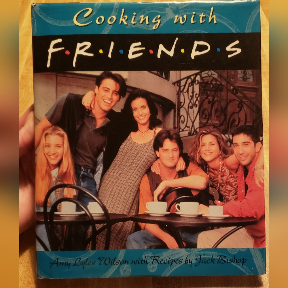 "Cooking with Friends" Cook Book Based on the show FRIENDS